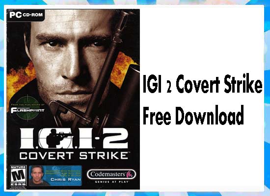 igi 2 covert strike pc game